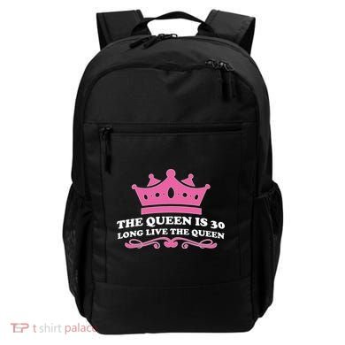 The Queen Is 30 Funny 30th Birthday Backpack