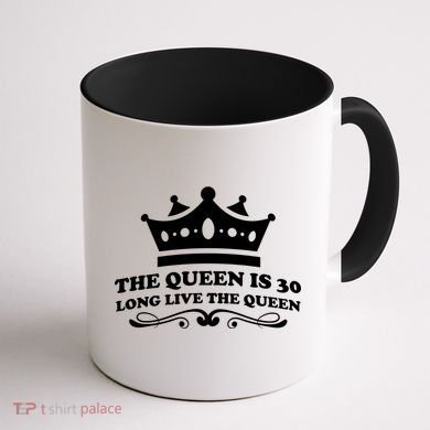 The Queen Is 30 Funny 30th Birthday Coffee Mug back