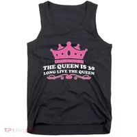 The Queen Is 30 Funny 30th Birthday Tank Top thumb 0