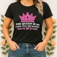 The Queen Is 30 Funny 30th Birthday Women's T-Shirt thumb 2