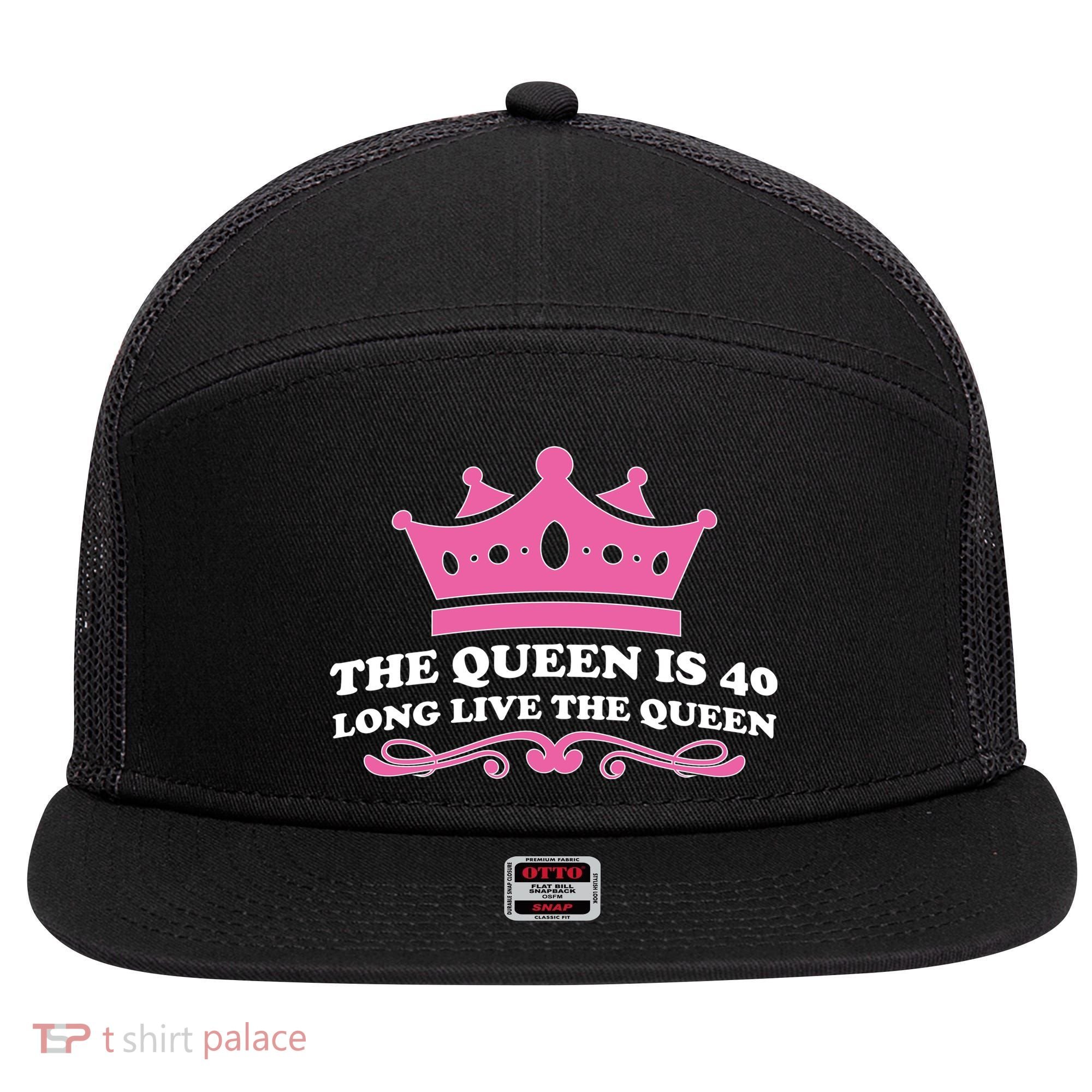 The Queen Is 40 Funny 40th Birthday 7 Panel Mesh Trucker Snapback Hat