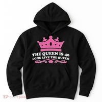 The Queen Is 40 Funny 40th Birthday Hoodie thumb 0