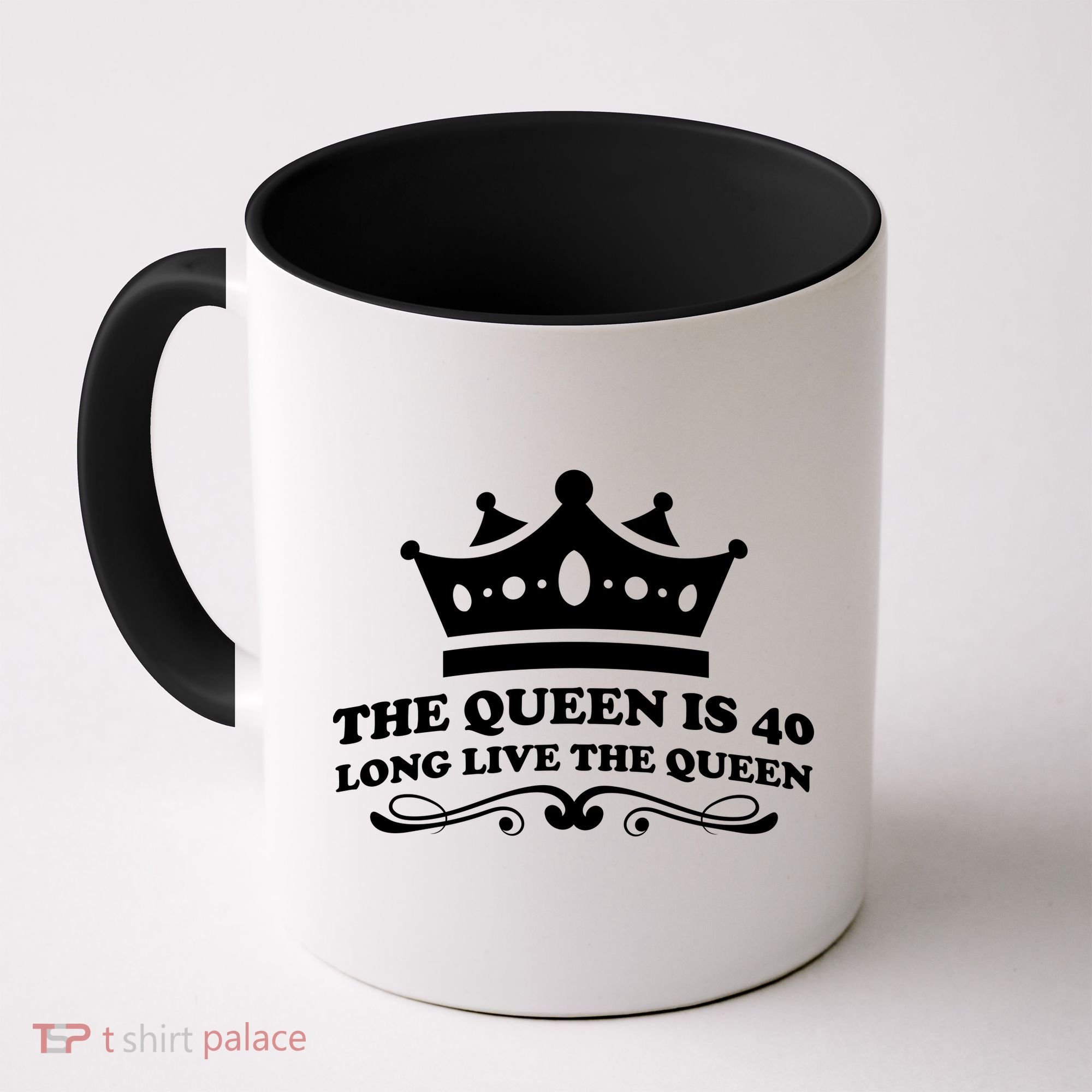 The Queen Is 40 Funny 40th Birthday Coffee Mug