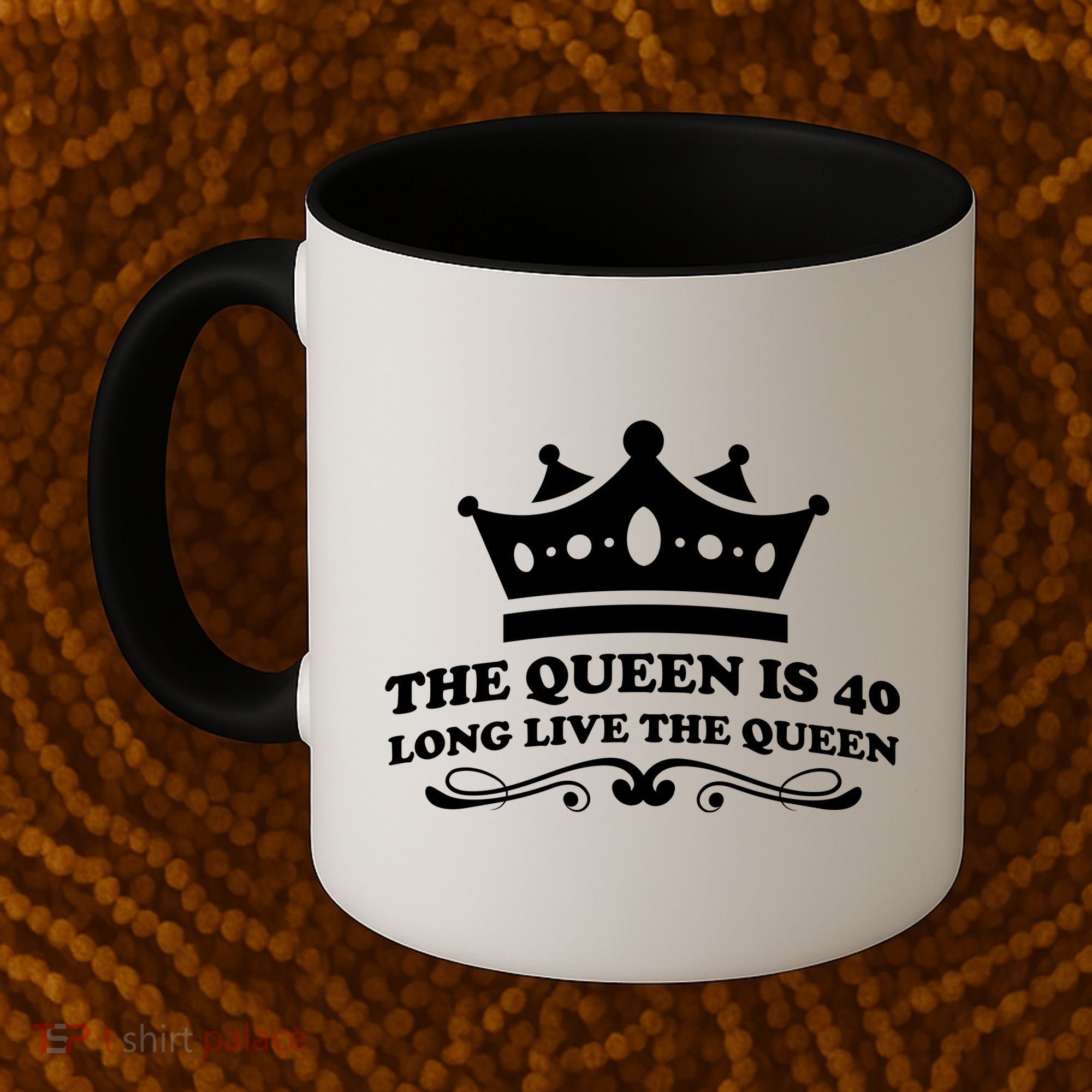 The Queen Is 40 Funny 40th Birthday Coffee Mug