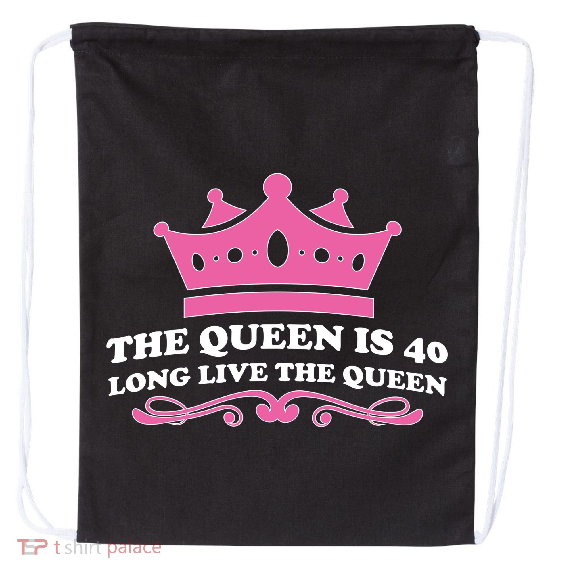 The Queen Is 40 Funny 40th Birthday Drawstring Bag