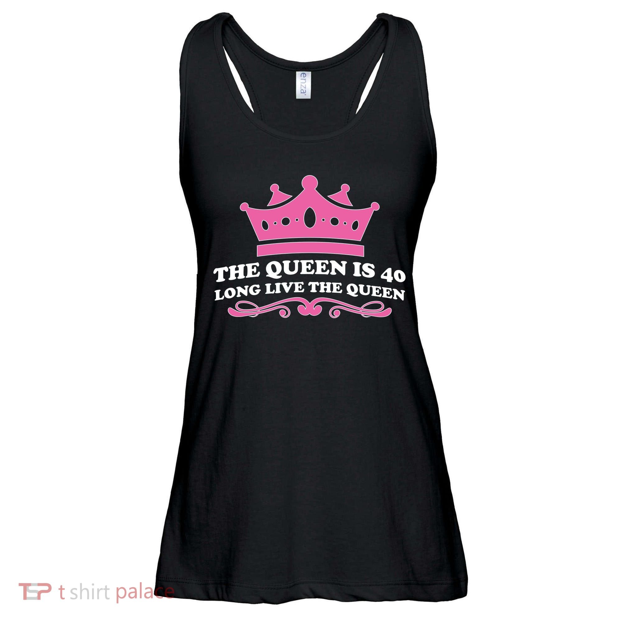The Queen Is 40 Funny 40th Birthday Ladies Essential Flowy Tank