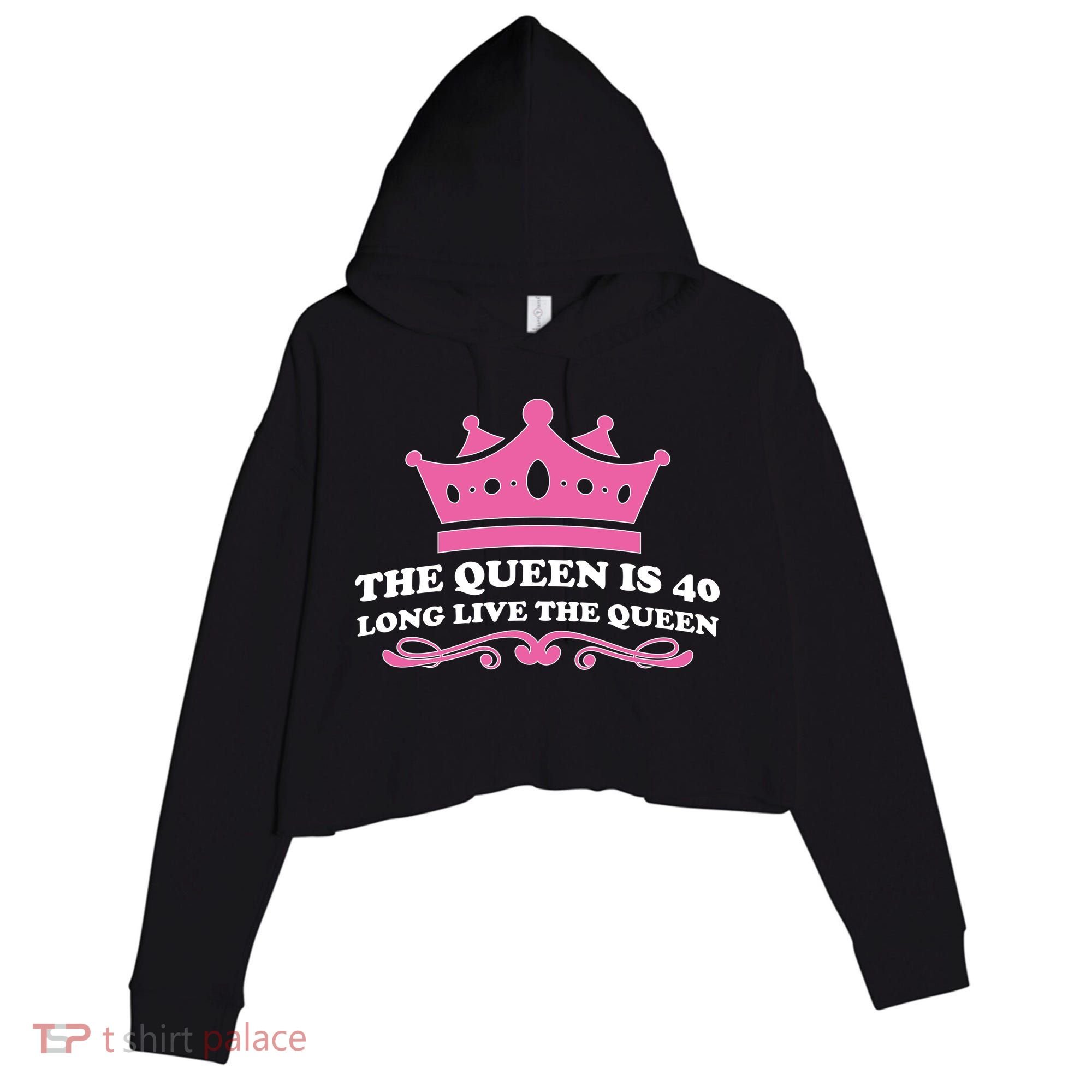 The Queen Is 40 Funny 40th Birthday Crop Fleece Hoodie