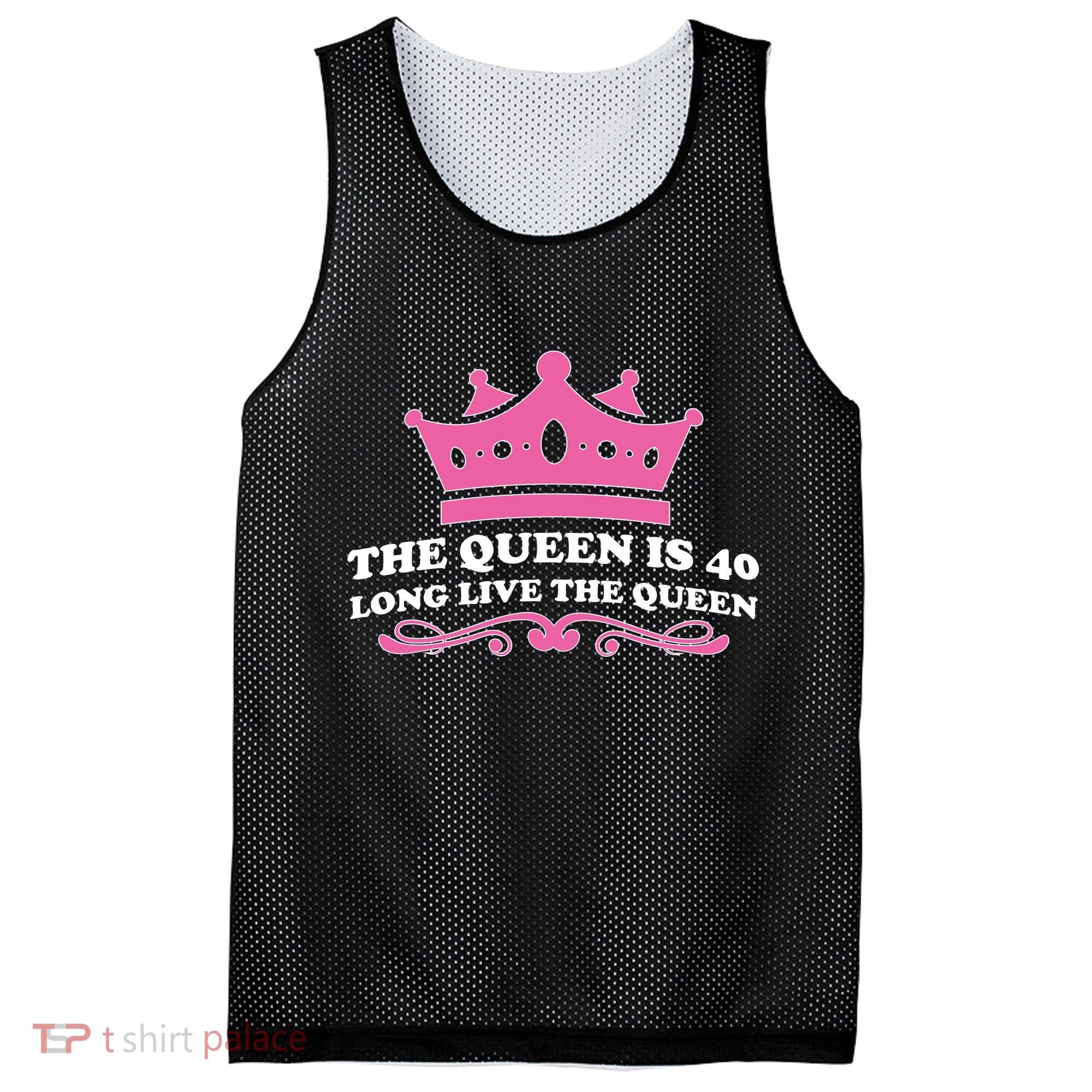 The Queen Is 40 Funny 40th Birthday Mesh Reversible Basketball Jersey Tank