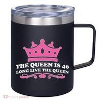 The Queen Is 40 Funny 40th Birthday 12oz Stainless Steel Coffee Mug thumb 0