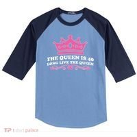 The Queen Is 40 Funny 40th Birthday Raglan Baseball Sleeve Shirt thumb 0