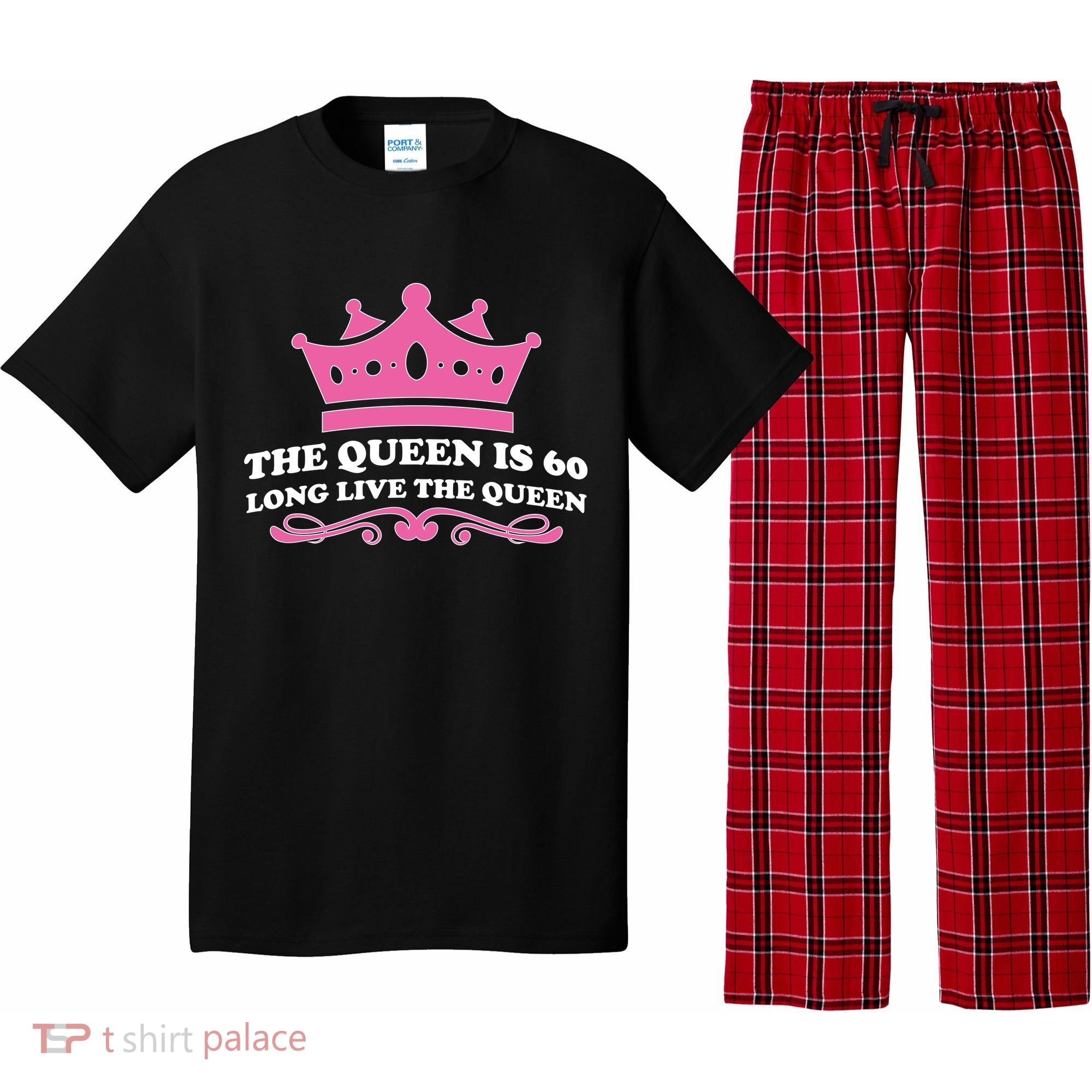The Queen Is 60 Funny 60th Birthday Pajama Set