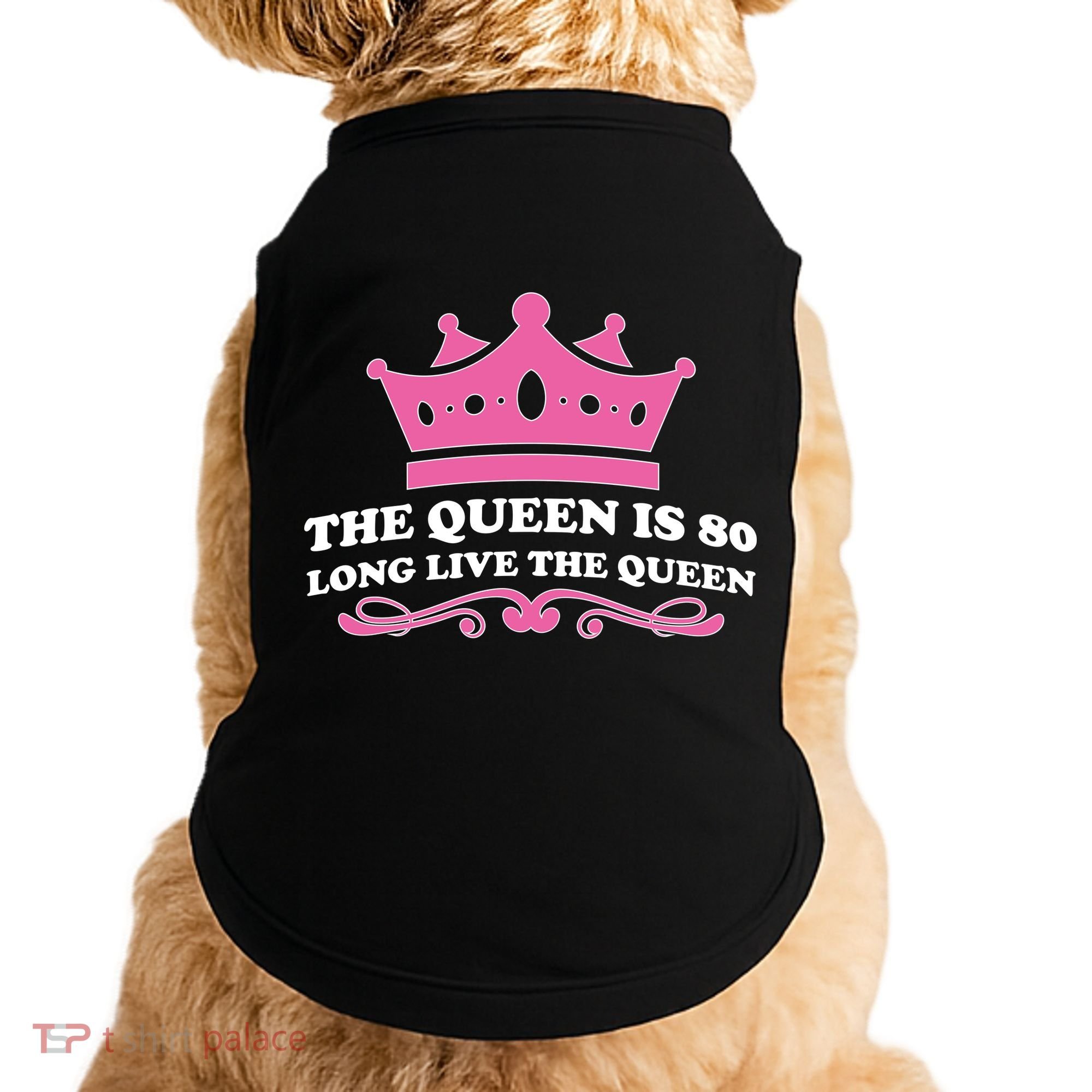 The Queen Is 80 Funny 80th Birthday Doggie Tank