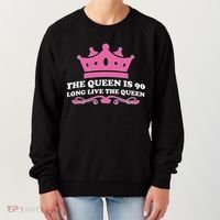 The Queen Is 90 Funny 90th Birthday Women's Sweatshirt thumb 0