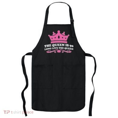 The Queen Is 90 Funny 90th Birthday Apron