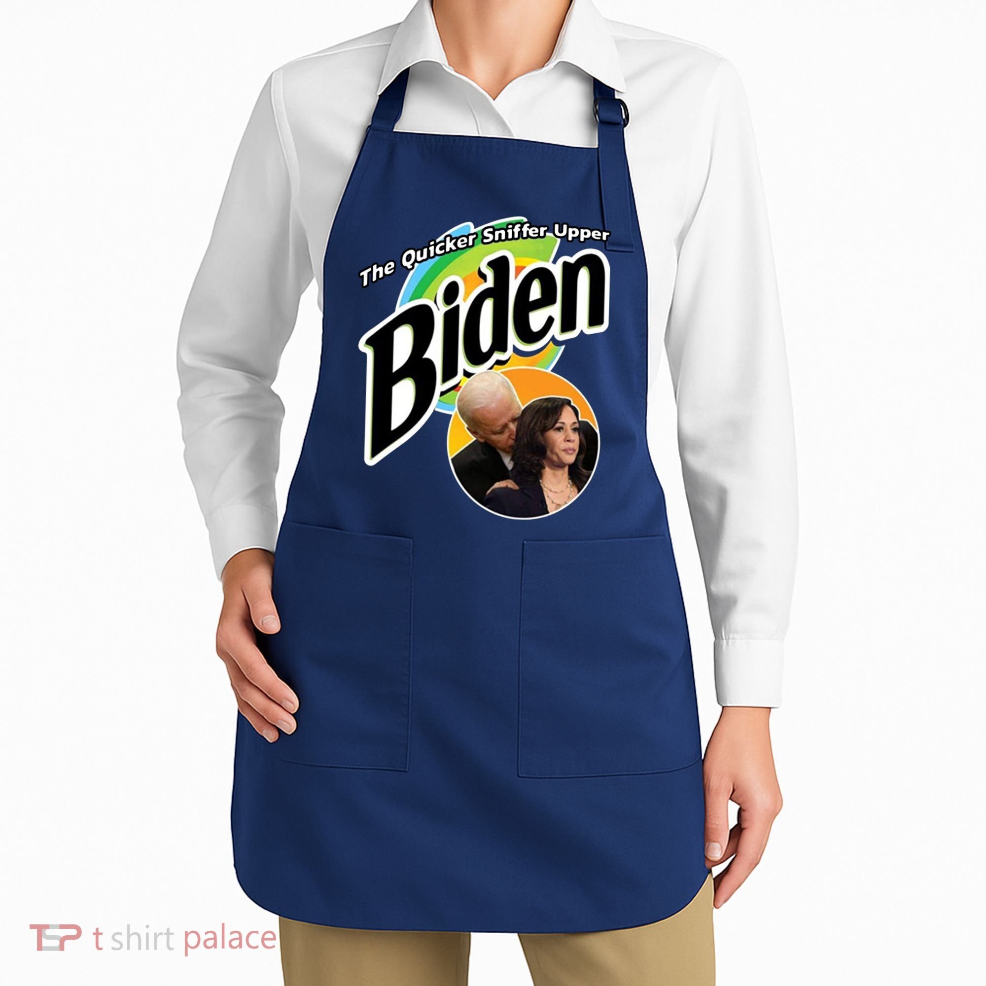 The Quicker Sniffer Upper Biden Apron