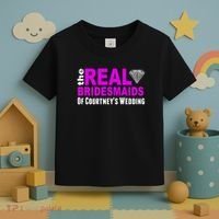 The Real Bridesmaids Of Personalize Wedding Custom  Toddler T-Shirt thumb 3