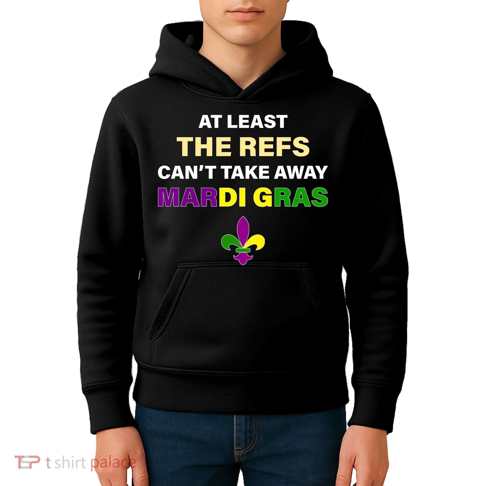 The Refs Can't Take Away Mardi Gras Kids Hoodie