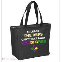 The Refs Can't Take Away Mardi Gras Tote Bag thumb 2