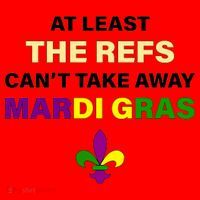 The Refs Can't Take Away Mardi Gras Santa Hat thumb 1