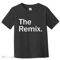 The Remix. Funny Classic Logo Toddler T-Shirt thumb 0
