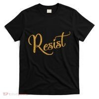 The Resistance Resist Gold Script Logo Anti-Trump T-Shirt thumb 0