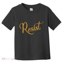 The Resistance Resist Gold Script Logo Anti-Trump Toddler T-Shirt thumb 0