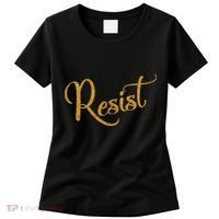 The Resistance Resist Gold Script Logo Anti-Trump Women's T-Shirt thumb 0