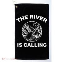 The River Is Calling  Golf Towel thumb 0
