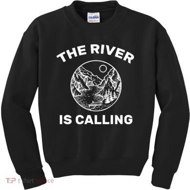 The River Is Calling  Kids Sweatshirt