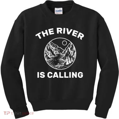 The River Is Calling  Kids Sweatshirt