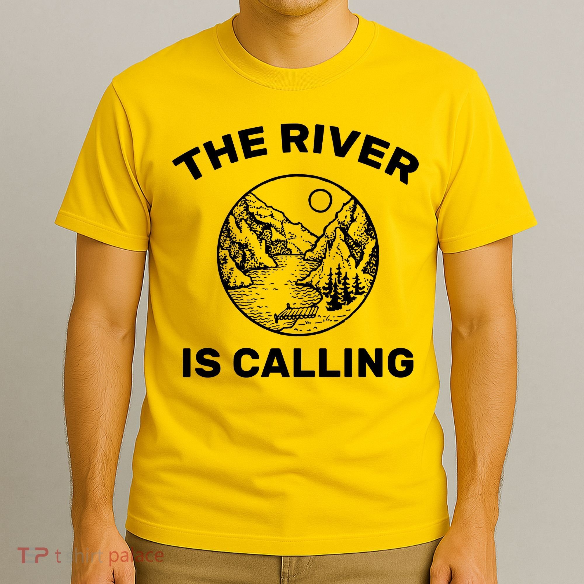 The River Is Calling  T-Shirt