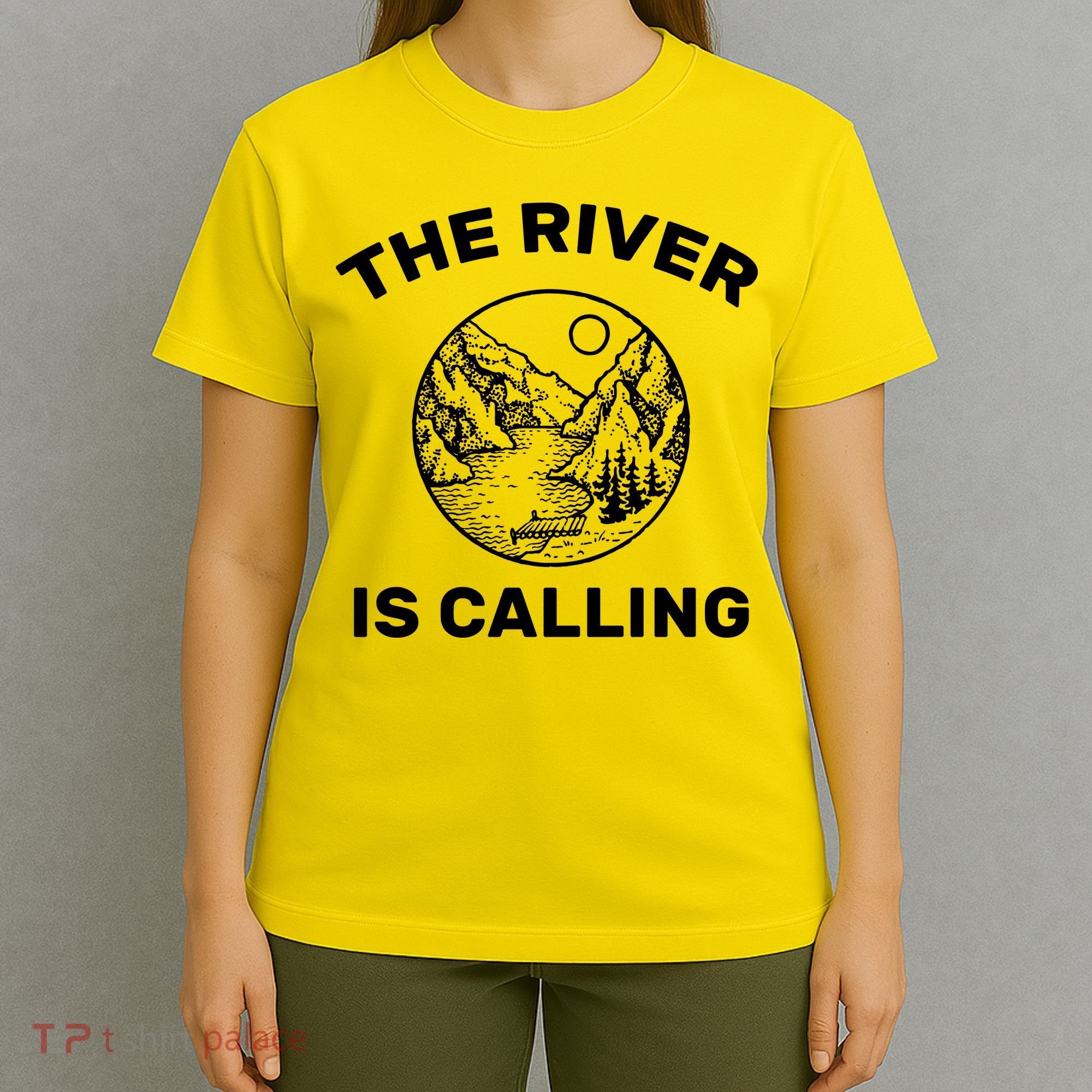 The River Is Calling  T-Shirt