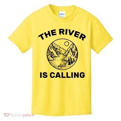 The River Is Calling  Kids T-Shirt