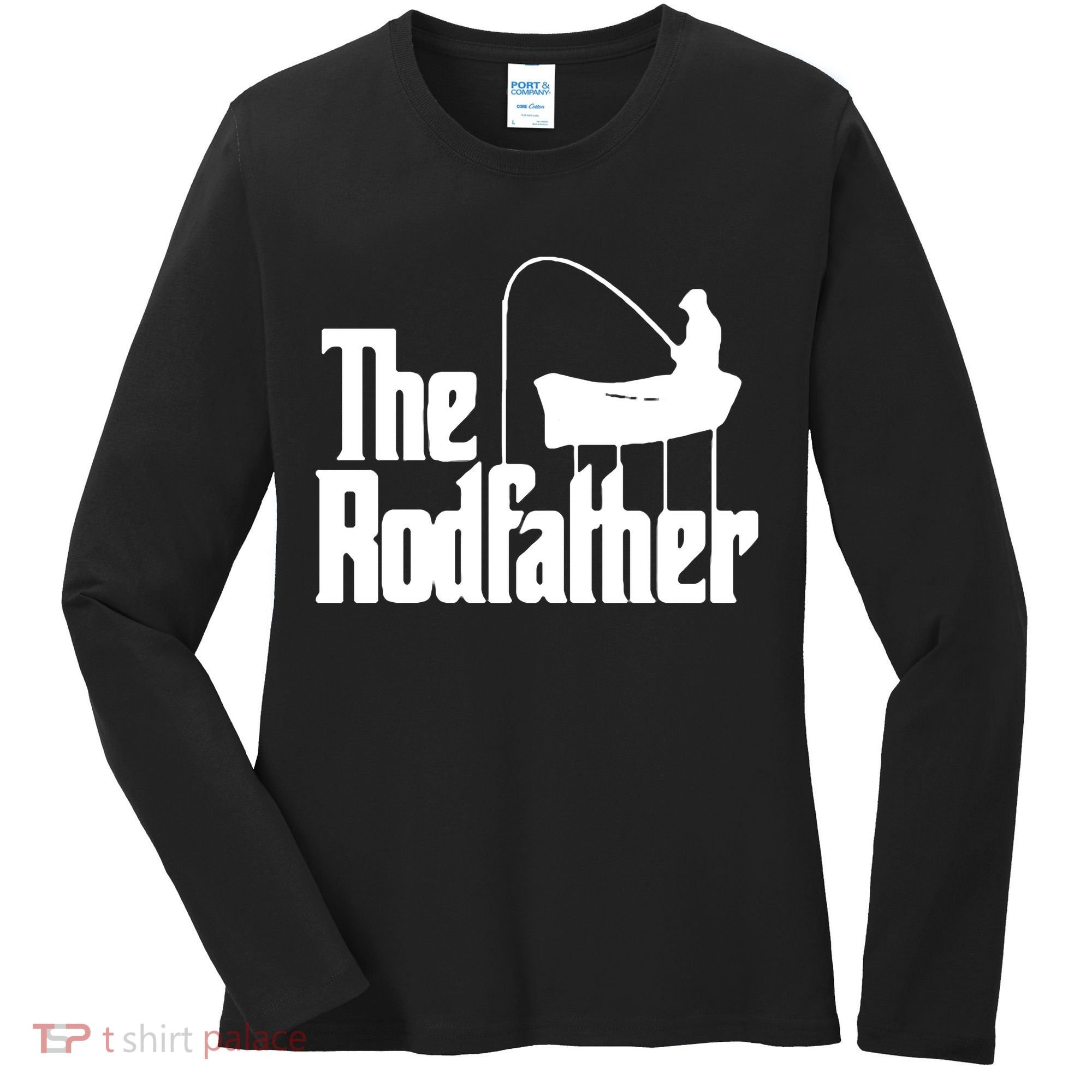 The Rod Father Funny Fishing Dad Women's Long Sleeve Shirt