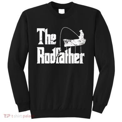 The Rodfather Sweatshirt