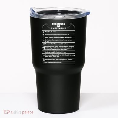 The Rules of Anesthesia Tumbler