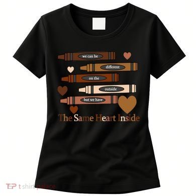 The Same Heart Inside Women's T-Shirt