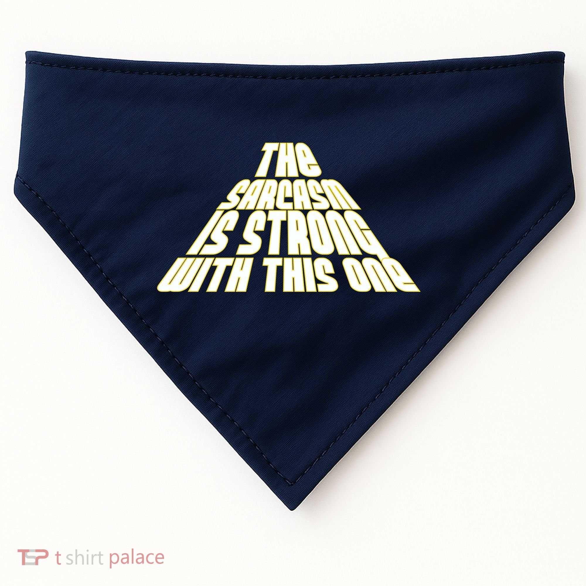 The Sarcasm Is Strong With This One USA-Made Doggie Bandana