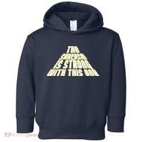 The Sarcasm Is Strong With This One Toddler Hoodie thumb 0