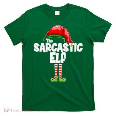 The Sarcastic Elf Matching Christmas T-Shirt