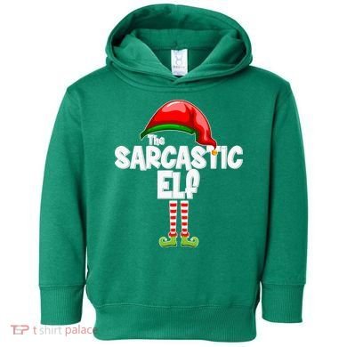 The Sarcastic Elf Matching Christmas Toddler Hoodie
