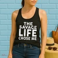 The Savage Life Chose Me Women's Tank Top thumb 2
