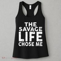 The Savage Life Chose Me Women's Tank Top thumb 3