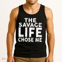 The Savage Life Chose Me Tank Top thumb 3
