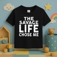 The Savage Life Chose Me Toddler T-Shirt thumb 3