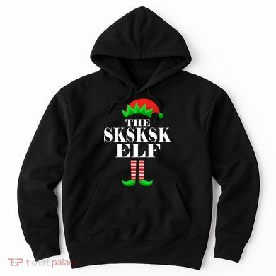 The SKSKSK Elf Funny Christmas Matching Hoodie