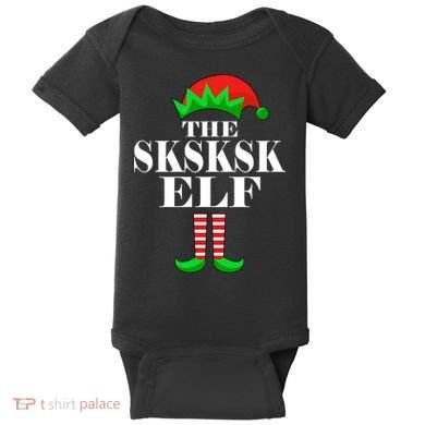 The SKSKSK Elf Funny Christmas Matching Baby Bodysuit