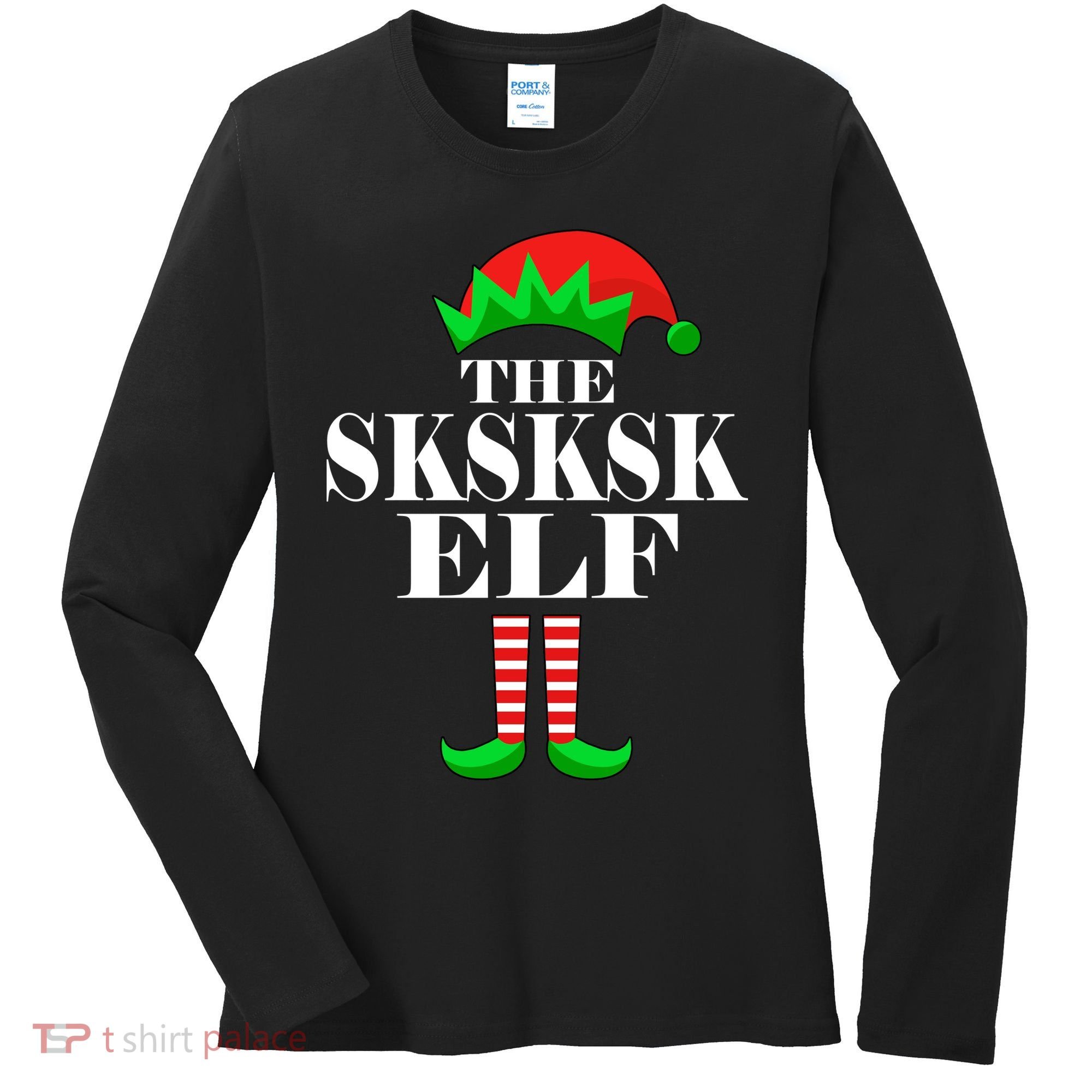 The SKSKSK Elf Funny Christmas Matching Women's Long Sleeve Shirt
