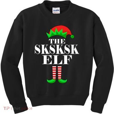 The SKSKSK Elf Funny Christmas Matching Kids Sweatshirt