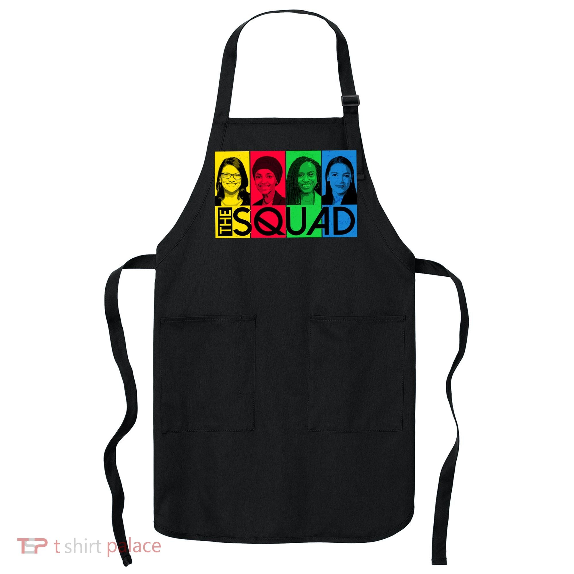 The Squad AOC Ilhan Omar Tlaib Pressley Apron